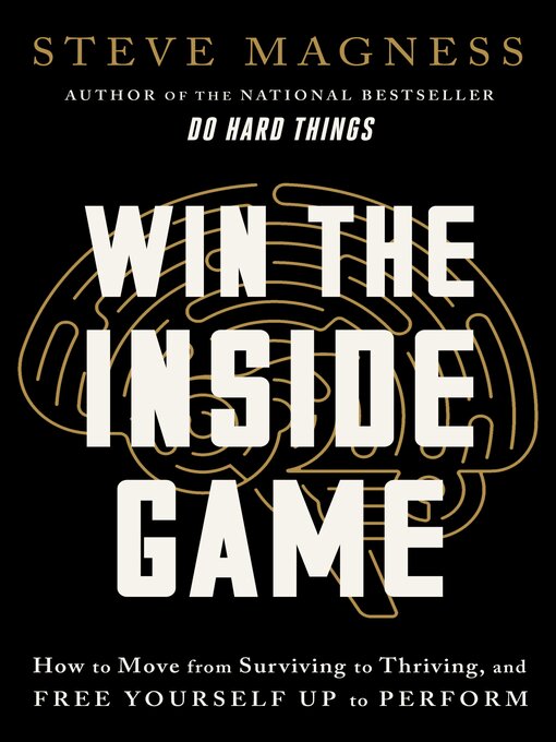 Title details for Win the Inside Game by Steve Magness - Available